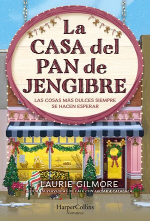 Portada del libro LA CASA DEL PAN DE JENGIBRE - Compralo en ByAnaCeci.com