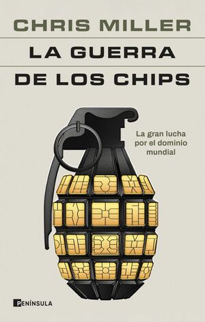 Portada del libro LA GUERRA DE LOS CHIPS - Compralo en ByAnaCeci.com