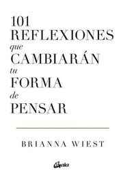 Portada del libro 101 REFLEXIONES QUE CAMBIARÁN TU FORMA DE PENSAR - Compralo en ByAnaCeci.com