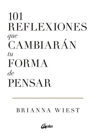 Portada del libro 101 REFLEXIONES QUE CAMBIARÁN TU FORMA DE PENSAR - Compralo en ByAnaCeci.com