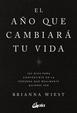 Portada del libro EL AÑO QUE CAMBIARA TU VIDA - Compralo en ByAnaCeci.com