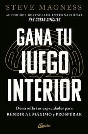 Portada del libro GANA TU JUEGO INTERIOR - Compralo en ByAnaCeci.com