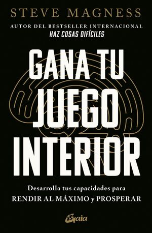 Portada del libro GANA TU JUEGO INTERIOR - Compralo en ByAnaCeci.com