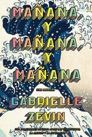 Portada del libro MAÑANA, Y MAÑANA, Y MAÑANA (ADN) - Compralo en ByAnaCeci.com