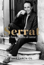 Portada del libro SERRAT. SE HACE CAMINO AL CANTAR - Compralo en ByAnaCeci.com