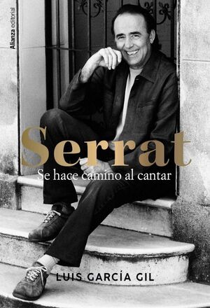 Portada del libro SERRAT. SE HACE CAMINO AL CANTAR - Compralo en ByAnaCeci.com