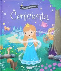 Portada del libro CUENTOS CLASICOS: CENICIENTA CTD228 - Compralo en ByAnaCeci.com