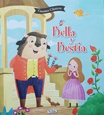 Portada del libro CUENTOS CLASICOS: BELLA Y LA BESTIA CTD228 - Compralo en ByAnaCeci.com