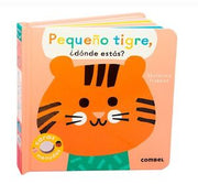 Portada del libro PEQUEÑO TIGRE, ¿DÓNDE ESTÁS? - Compralo en ByAnaCeci.com