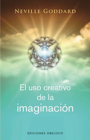 Portada del libro EL USO CREATIVO DE LA IMAGINACIÓN - Compralo en ByAnaCeci.com