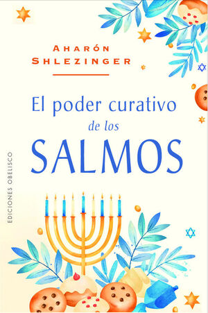 Portada del libro EL PODER CURATIVO DE LOS SALMOS - Compralo en ByAnaCeci.com