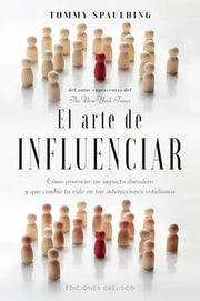 Portada del libro EL ARTE DE INFLUENCIAR - Compralo en ByAnaCeci.com