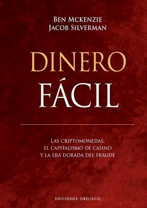 Portada del libro DINERO FÁCIL - Compralo en ByAnaCeci.com