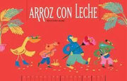 Portada del libro ARROZ CON LECHE - Compralo en ByAnaCeci.com