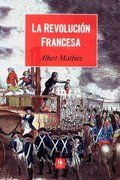 Portada del libro LA REVOLUCION FRANCESA - Compralo en ByAnaCeci.com