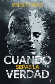 Portada del libro CUANDO SEPAS LA VERDAD - Compralo en ByAnaCeci.com