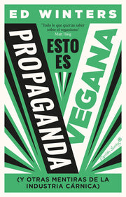 Portada del libro ESTO ES PROPAGANDA VEGANA - Compralo en ByAnaCeci.com