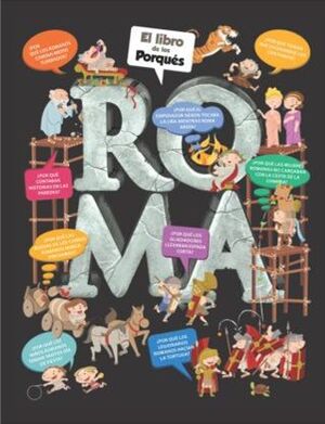 Portada del libro EL LIBRO DE LOS PORQUÉS: ROMA - Compralo en ByAnaCeci.com