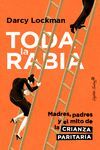 Portada del libro TODA LA RABIA - Compralo en ByAnaCeci.com