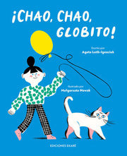 Portada del libro CHAO, CHAO, GLOBITO! - Compralo en ByAnaCeci.com