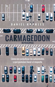 Portada del libro CARMAGEDDON (AUTOCALIPSIS) - Compralo en ByAnaCeci.com
