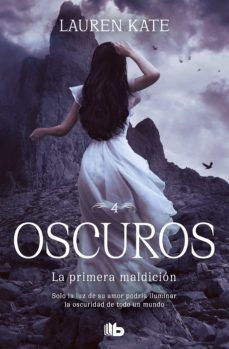 Portada del libro OSCUROS 4: LA PRIMERA MALDICIÓN - Compralo en ByAnaCeci.com