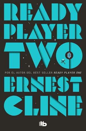Portada del libro READY PLAYER TWO (ESPAÑOL) - Compralo en ByAnaCeci.com