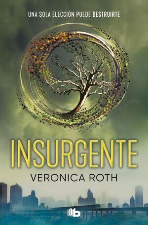 Portada del libro DIVERGENTE 2: INSURGENTE - Compralo en ByAnaCeci.com
