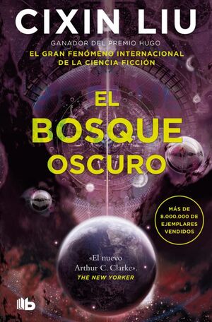 Portada del libro TRILOGIA TRES CUERPOS 2: EL BOSQUE OSCURO - Compralo en ByAnaCeci.com