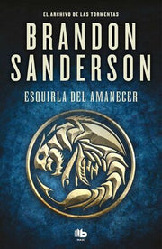 Portada del libro EL ARCHIVO DE LAS TORMENTAS 3.5: ESQUIRLA DEL AMANECER - Compralo en ByAnaCeci.com