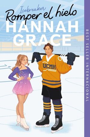 Portada del libro ROMPER EL HIELO (MAPLE HILLS 1) - Compralo en ByAnaCeci.com
