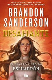 Portada del libro ESCUADRON 4: DESAFIANTE - Compralo en ByAnaCeci.com