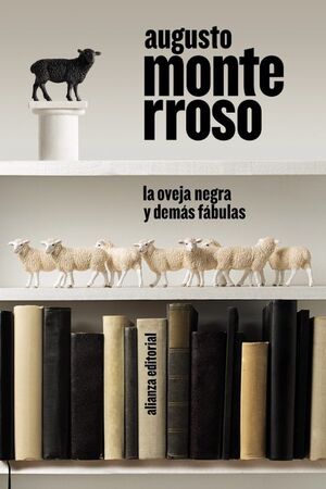 Portada del libro LA OVEJA NEGRA Y DEMAS FABULAS - Compralo en ByAnaCeci.com