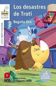 Portada del libro LOS DESASTRES DE TROTI - Compralo en ByAnaCeci.com