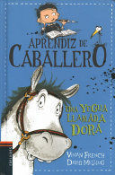 Portada del libro APRENDIZ DE CABALLERO 2: UNA YEGUA LLAMADA DORA - Compralo en ByAnaCeci.com