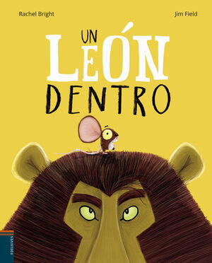 Portada del libro UN LEÓN DENTRO - Compralo en ByAnaCeci.com