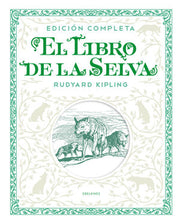 Portada del libro EL LIBRO DE LA SELVA. EDICIÓN COMPLETA - Compralo en ByAnaCeci.com