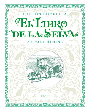Portada del libro EL LIBRO DE LA SELVA. EDICIÓN COMPLETA - Compralo en ByAnaCeci.com
