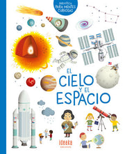 Portada del libro BIBLIOTECA PARA MENTES CURIOSAS: EL CIELO Y EL ESPACIO - Compralo en ByAnaCeci.com
