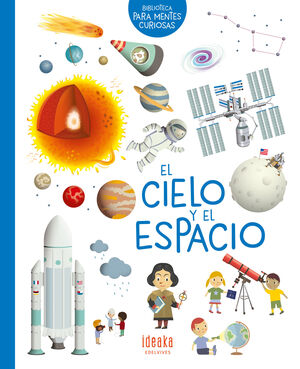 Portada del libro BIBLIOTECA PARA MENTES CURIOSAS: EL CIELO Y EL ESPACIO - Compralo en ByAnaCeci.com