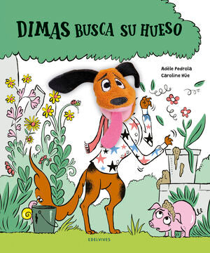 Portada del libro DIMAS BUSCA SU HUESO - Compralo en ByAnaCeci.com