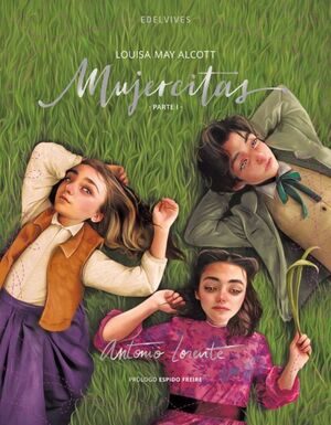 Portada del libro MUJERCITAS : PARTE 1 (EDICION ILUSTRADA) - Compralo en ByAnaCeci.com