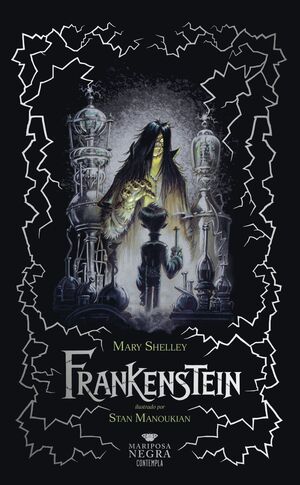 Portada del libro FRANKENSTEIN O EL MODERNO PROMETEO (ILUSTRADO) - Compralo en ByAnaCeci.com