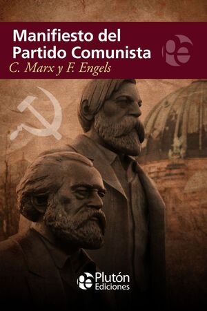 Portada del libro MANIFIESTO DEL PARTIDO COMUNISTA - Compralo en ByAnaCeci.com