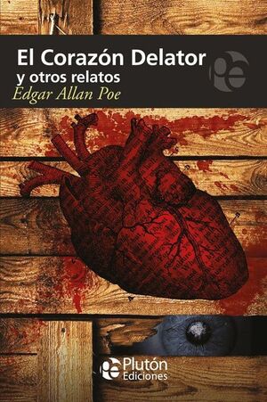 Portada del libro EL CORAZON DELATOR Y OTROS RELATOS - Compralo en ByAnaCeci.com