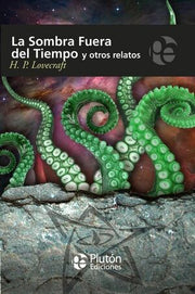 Portada del libro LA SOMBRA FUERA DEL TIEMPO Y OTROS RELATOS - Compralo en ByAnaCeci.com