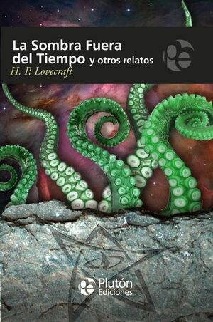Portada del libro LA SOMBRA FUERA DEL TIEMPO Y OTROS RELATOS - Compralo en ByAnaCeci.com