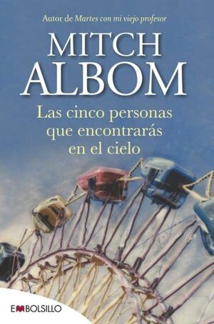 Portada del libro LAS CINCO PERSONAS QUE ENCONTRARÁS EN EL CIELO - Compralo en ByAnaCeci.com