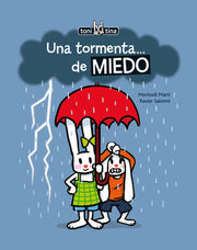 Portada del libro TONI Y TINA: UNA TORMENTA...DE MIEDO - Compralo en ByAnaCeci.com