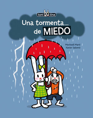 Portada del libro TONI Y TINA: UNA TORMENTA...DE MIEDO - Compralo en ByAnaCeci.com